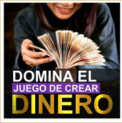 Domina el Juego de Crear Dinero